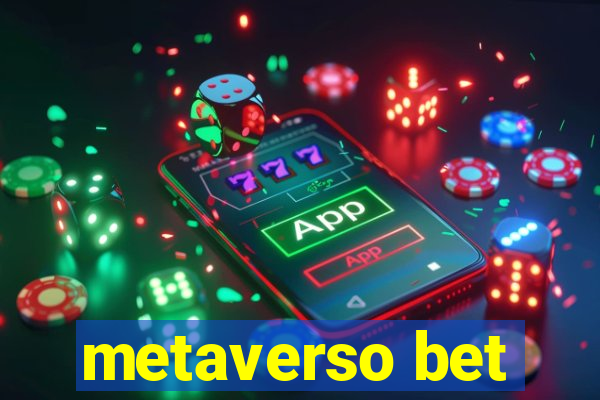 metaverso bet